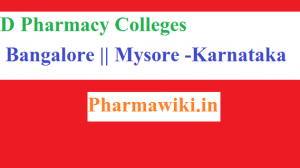 D Pharmacy colleges in Karnataka + Bangalore || Mysore
