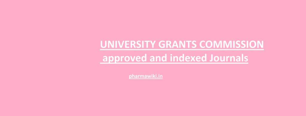 UNIVERSITY GRANTS COMMISSION approved and indexed Journals pdf