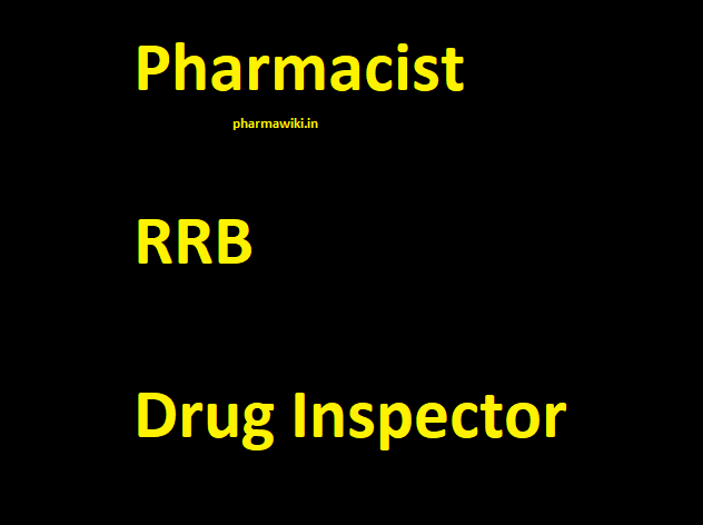 Pharmacist RRB Drug Inspector - General Paper 150 Old Q & A