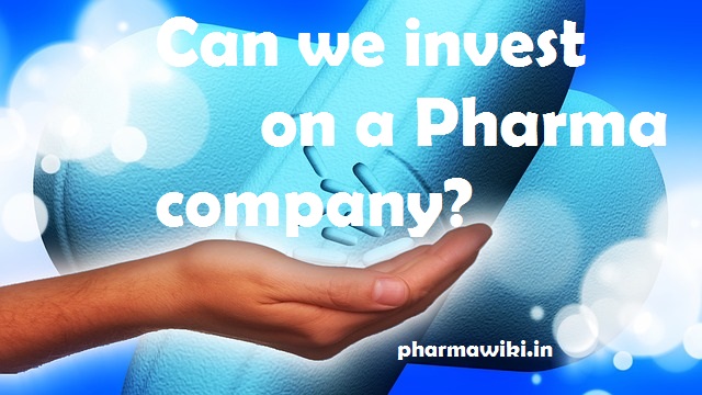 can-we-invest-on-a-pharma-company-pharmaceuticals-benefits