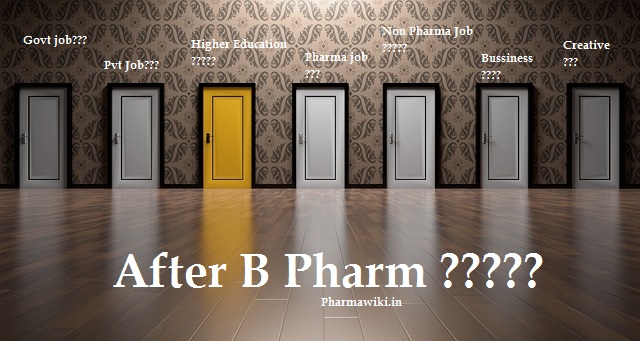 After B Pharm What to do after b pharmacy