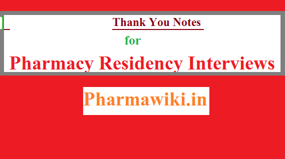 Thank you notes for Pharmacy residency interviews