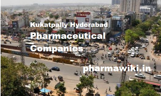 Kukatpally Hyderabad Pharmaceutical Companies ﻿List - Address & Contact Number`